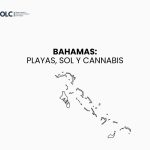 Bahamas: playas, sol y cannabis